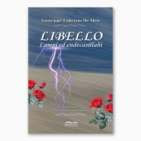 Libello, lampi ed endecasillabi